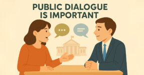 Public Dialogue in Important