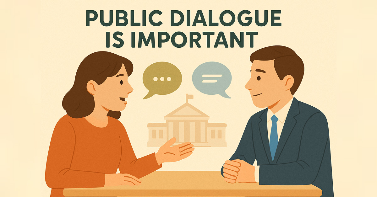 Public Dialogue in Important